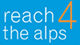Reach4thealps
